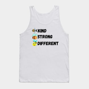 Bee Kind Bee Strong Bee Different Tank Top